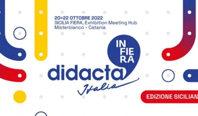 FIERA DIDACTA – Edizione Siciliana – 20/22 Ottobre 2022